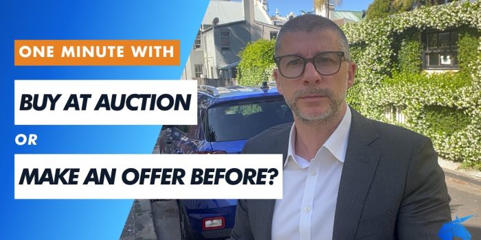 Is It Better to Buy at Property Auction or Make an Offer Before in Sydney